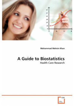 A Guide to Biostatistics