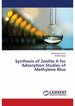 Synthesis of Zeolite A for Adsorption Studies of Methylene Blue