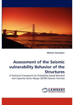 Assessment of the Seismic vulnerability Behavior of the Structures