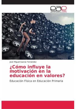 ¿Cómo influye la motivación en la educación en valores?