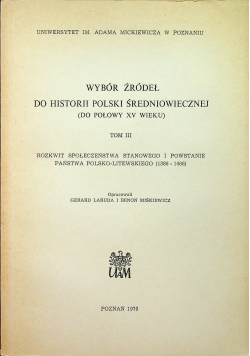Wybór źródeł do historii Polski Średniowiecznej