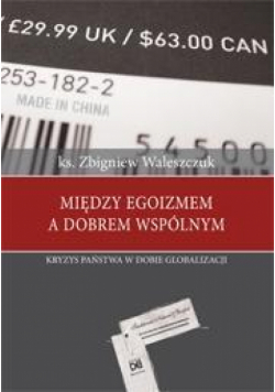 Między egoizmem a dobrem wspólnym