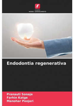 Endodontia regenerativa