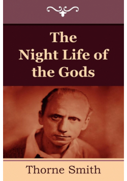 The Night Life of the Gods