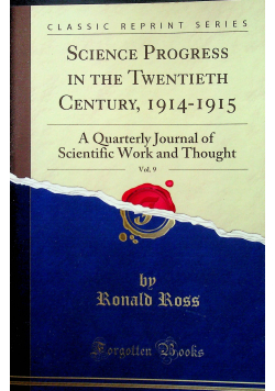 Science Progress in the Twentieth Century 1914 1915 reprint z 1915