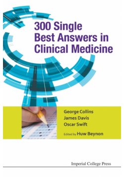 300 Single Best Answers in Clinical Medicine