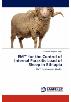 EM™ for the Control of Internal Parasitic Load of Sheep in Ethiopia