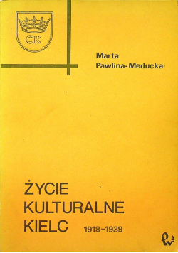 Życie kulturalne Kielc 1918 1939