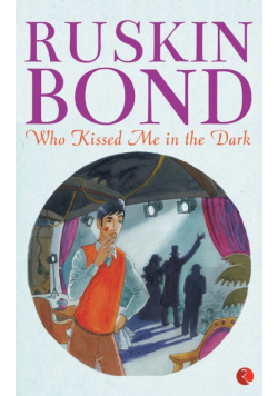 Who Kissed Me In The Dark