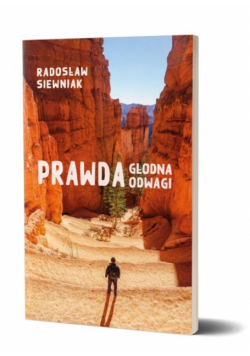 Prawda głodna odwagi