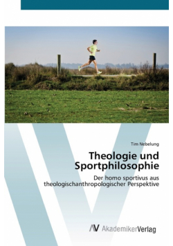 Theologie und Sportphilosophie