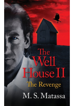 The Well House II