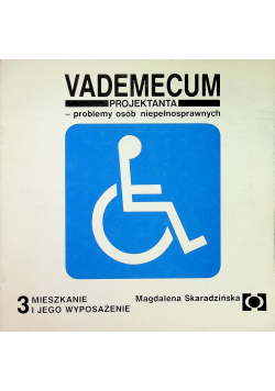 Vademecum projektanta problemy osób niepełnosprawnych 3