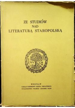 Ze studiów nad literaturą staropolską