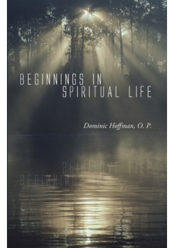 Beginnings in Spiritual Life