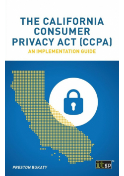 The California Consumer Privacy Act (CCPA)