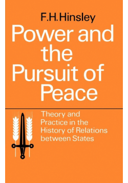 Power and the Pursuit of Peace
