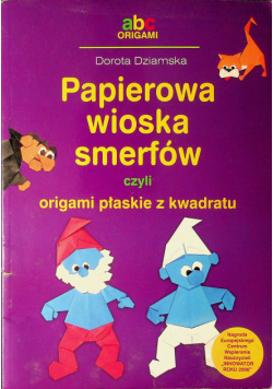 Papierowa wioska smerfów czyli origami płaskie z kwadratu