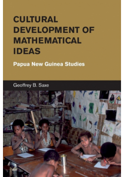 Cultural Development of Mathematical Ideas