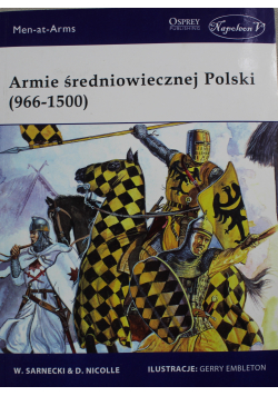 Armie średniowiecznej Polski 966 1500