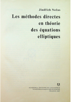 Les methodes directes en theorie des equations elliptiques