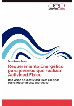Requerimiento Energetico Para Jovenes Que Realizan Actividad Fisica