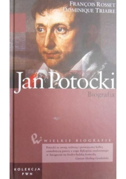 Wielkie biografie Tom 13 Jan Potocki Biografia