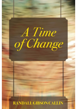 A Time of Change