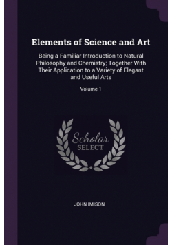 Elements of Science and Art