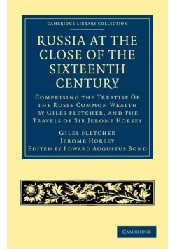 Russia at the Close of the Sixteenth Century
