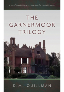 The Garnermoor Trilogy
