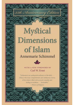 Mystical Dimensions of Islam
