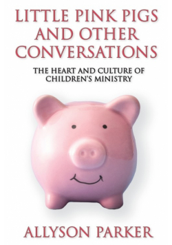 Little Pink Pigs and Other Conversations