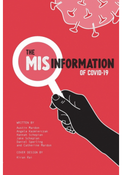The Misinformation of COVID-19