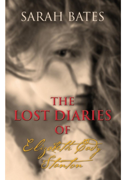 The Lost Diaries Of Elizabeth Cady Stanton