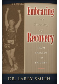 Embracing the Journey of Recovery