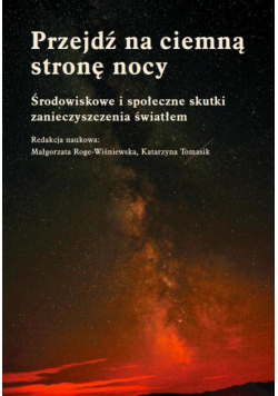 Przejdź na ciemną stronę nocy