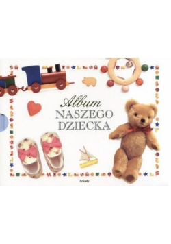 Album naszego dziecka