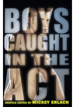 Boys Caught in the ACT