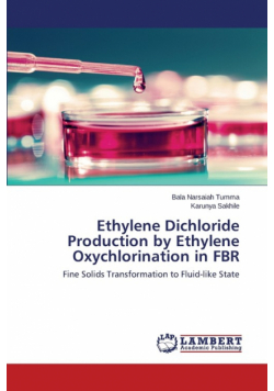 Ethylene Dichloride Production by Ethylene Oxychlorination in FBR