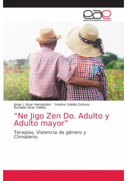 "Ne Jigo Zen Do. Adulto y Adulto mayor"