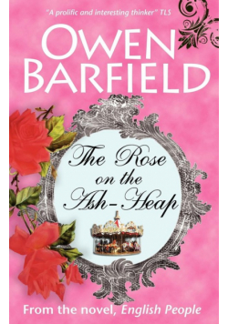The Rose on the Ash-Heap