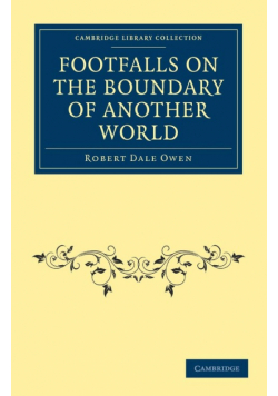 Footfalls on the Boundary of Another World