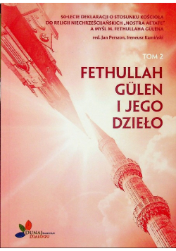 Fethullah Gulen i jego dzieło