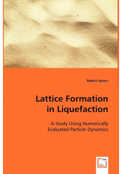 Lattice Formation in Liquefaction