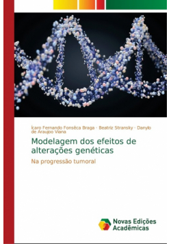 Modelagem dos efeitos de alterações genéticas