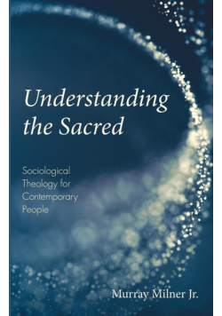 Understanding the Sacred
