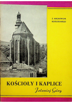 Kościoły i kaplice Jeleniej Góry