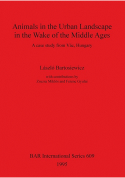 Animals in the Urban Landscape in the Wake of the Middle Ages