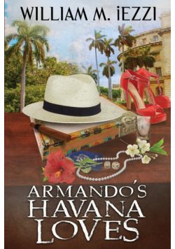 Armando's Havana Loves
